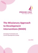 Misean Cara Missionary Approach to Development Interventions (MADI)