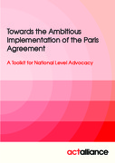Towards the Ambitious Implementation of the Paris Agreement – A Toolkit for National Level Advocacy