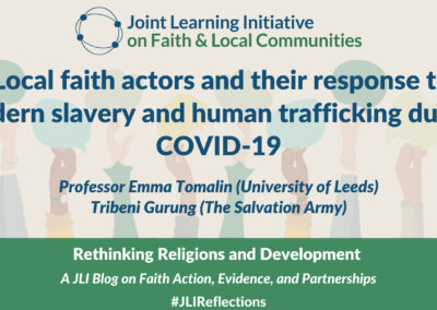 Local faith actors and their response to modern slavery and human trafficking during COVID-19