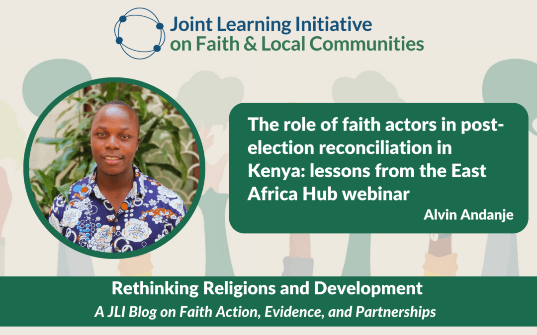 The role of faith actors in post-election reconciliation in Kenya: lessons from the East Africa Hub webinar
