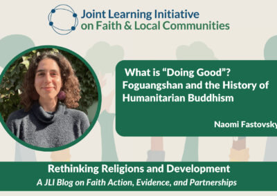What is “Doing Good”? Foguangshan and the History of Humanitarian Buddhism