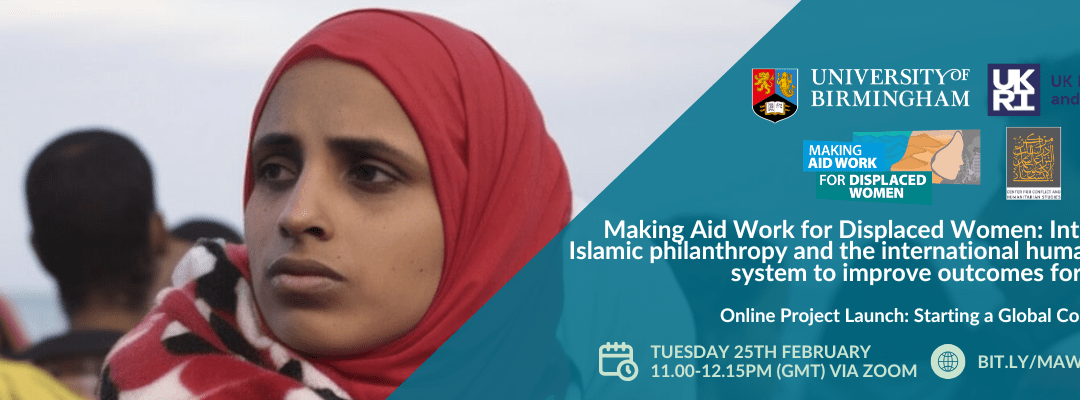 Making Aid Work for Displaced Women: Integrating Islamic philanthropy and the international humanitarian system