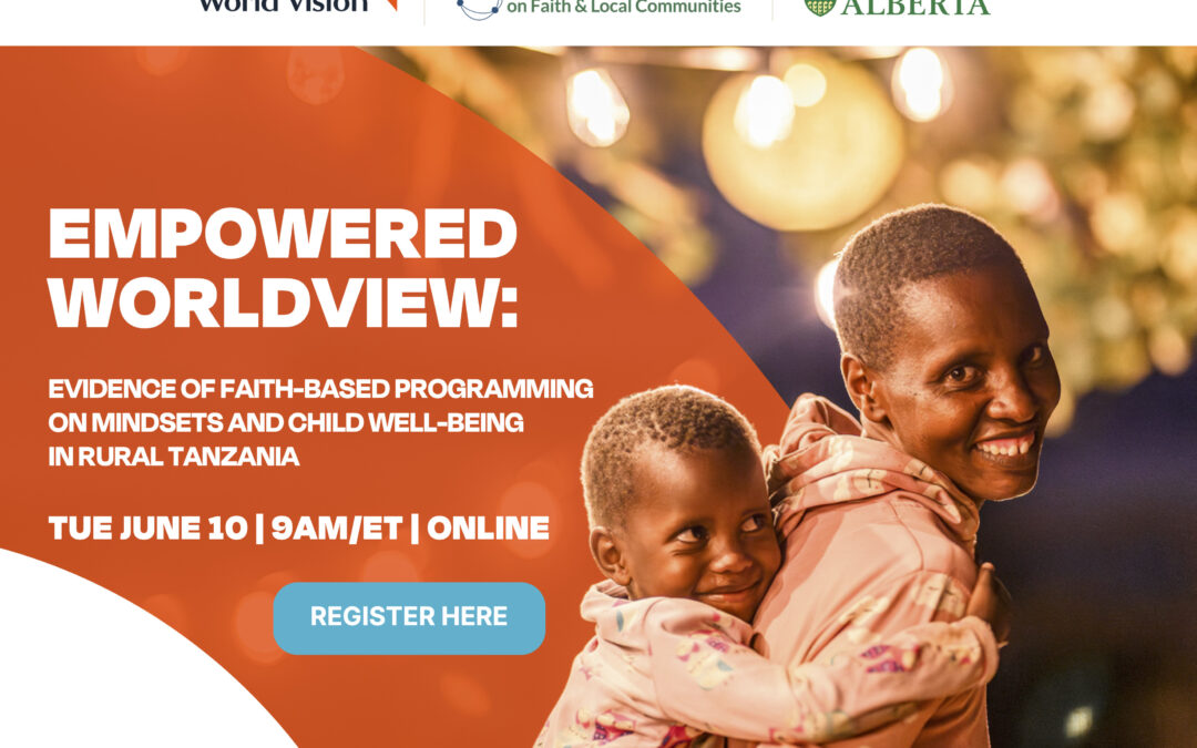 Empowered Worldview: Evidence of faith-based programming on mindsets and child well-being in rural Tanzania