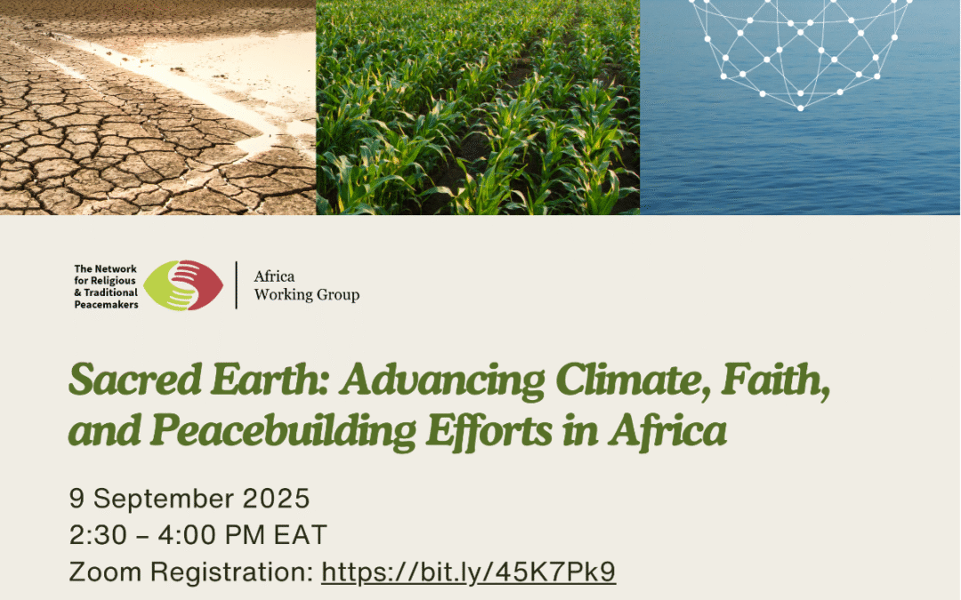 Sacred Earth: Advancing Climate, Faith, and Peacebuilding Efforts in Africa